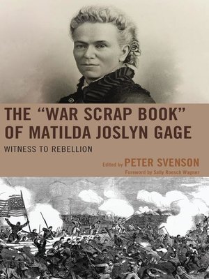 cover image of The "War Scrap Book" of Matilda Joslyn Gage